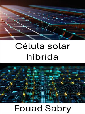 cover image of Célula solar híbrida